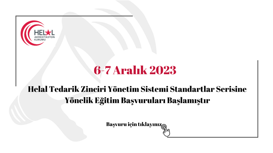 Helal Tedarik Zinciri Yönetim Sistemi Standartlar Serisine Yönelik Eğitim