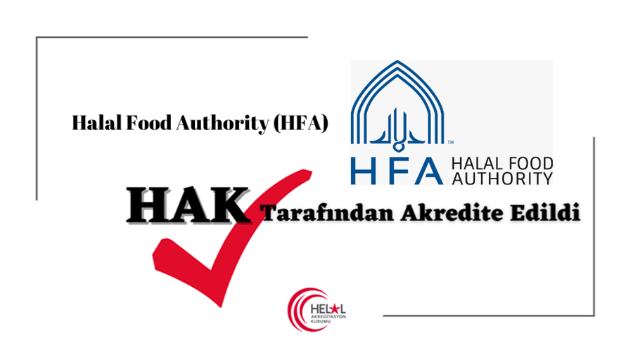 Halal Food Authority (HFA) Adlı Kuruluş HAK Tarafından Akredite Edilmiştir