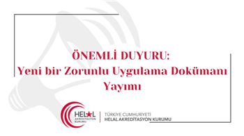 ÖNEMLİ DUYURU: Yeni bir Zorunlu Uygulama Dokümanı Yayımı