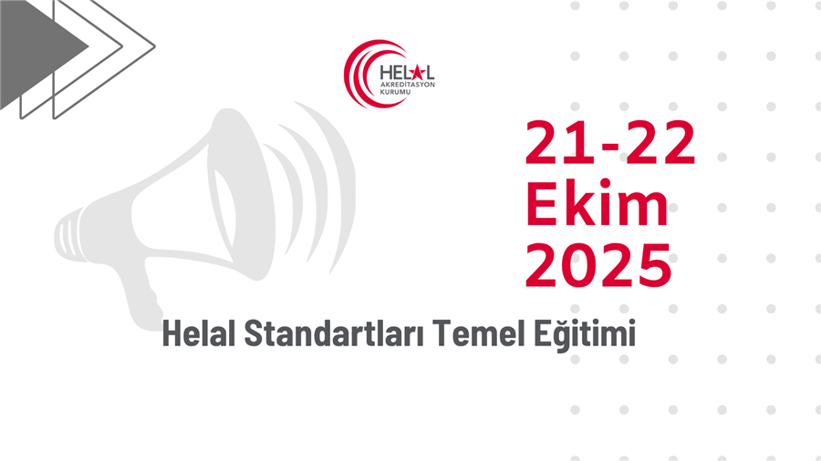 Helal Standartları Temel Eğitimi (21-22 Ekim 2025)