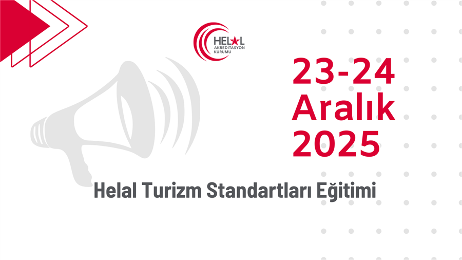 Helal Turizm Standardı Eğitimi (23-24 Aralık 2025)