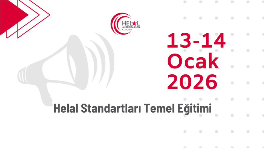 Helal Standartları Temel Eğitimi (13-14 Ocak 2026)