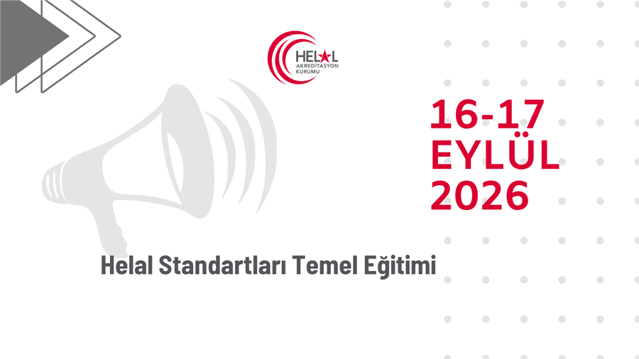 Helal Standartları Temel Eğitimi (16-17 Eylül 2026)