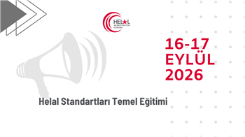 Helal Standartları Temel Eğitimi (16-17 Eylül 2026)